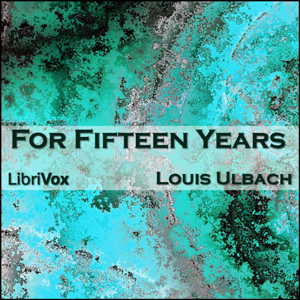 Audiobook For Fifteen Years
