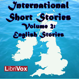 Аудіокнига International Short Stories Volume 2: English Stories