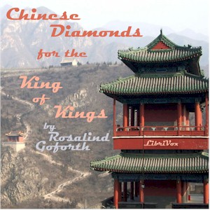 Аудіокнига Chinese Diamonds for the King of Kings