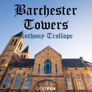 Аудіокнига Barchester Towers (version 2)