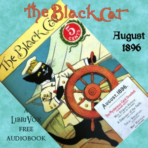 Audiobook The Black Cat Vol. 01 No. 11 August 1896