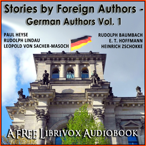 Аудіокнига Stories by Foreign Authors - German Authors Volume 1
