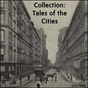 Audiobook Collection: Tales of the Cities