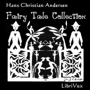 Audiobook Hans Christian Andersen Fairy Tale Collection