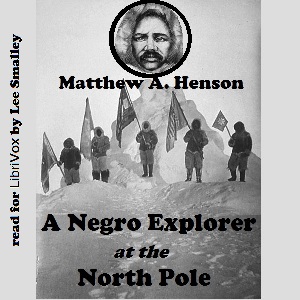 Аудіокнига A Negro Explorer at the North Pole