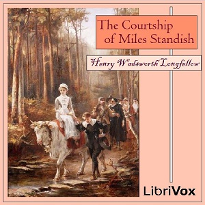 Аудіокнига The Courtship of Miles Standish