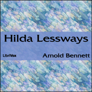 Аудіокнига Hilda Lessways