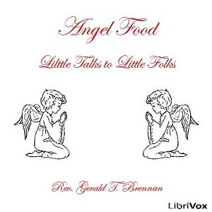 Аудіокнига Angel Food: Little Talks to Little Folks