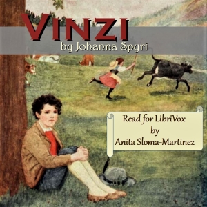 Audiobook Vinzi: A Story of the Swiss Alps