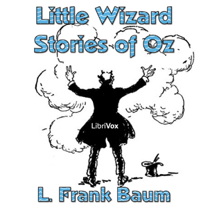 Аудіокнига Little Wizard Stories of Oz