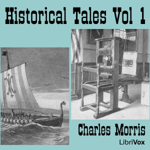 Аудіокнига Historical Tales, Vol I: American I