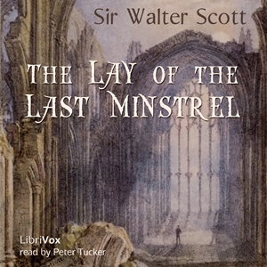 Аудіокнига The Lay of the Last Minstrel