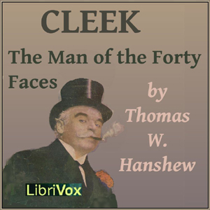 Audiobook Cleek: The Man of the Forty Faces