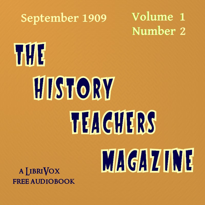Аудіокнига The History Teacher's Magazine, Vol. I, No. 1, September 1909
