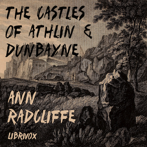 Аудіокнига The Castles of Athlin and Dunbayne