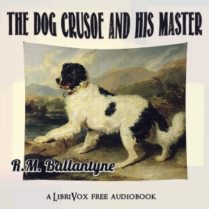 Audiobook The Dog Crusoe and his Master (Version 2)