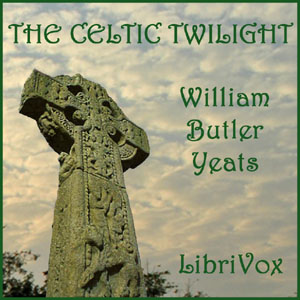 Аудіокнига The Celtic Twilight