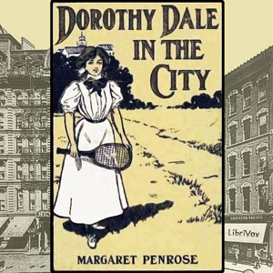 Аудіокнига Dorothy Dale In The City