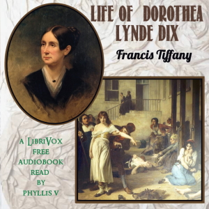 Аудіокнига Life of Dorothea Lynde Dix
