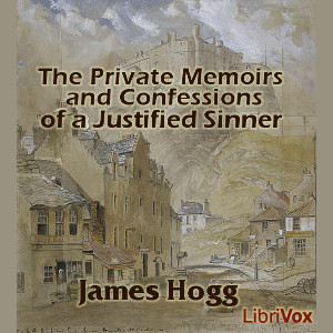 Audiobook The Private Memoirs and Confessions of a Justified Sinner (Version 2)
