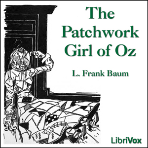 Аудіокнига The Patchwork Girl of Oz