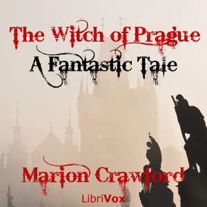 Аудіокнига The Witch of Prague: A Fantastic Tale
