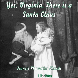 Аудіокнига Yes, Virginia, There is a Santa Claus