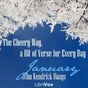 Аудіокнига The Cheery Way, a Bit of Verse for Every Day - January