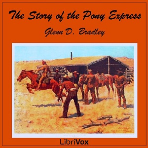 Audiobook The Story of the Pony Express