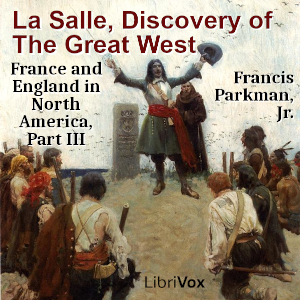 Аудіокнига La Salle, Discovery of The Great West