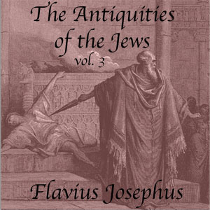 Audiobook The Antiquities of the Jews, Volume 3