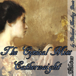 Audiobook The Cynical Miss Catherwaight