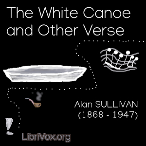 Audiobook The White Canoe and Other Verse
