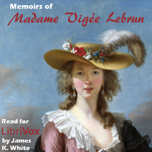 Audiobook Memoirs of Madame Vigée Lebrun