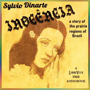 Audiobook Innocencia: a story of the prairie regions of Brazil