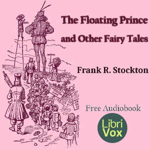 Аудіокнига The Floating Prince and Other Fairy Tales