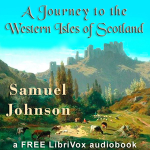 Аудіокнига A Journey to the Western Isles of Scotland