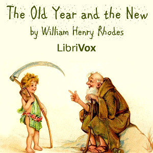 Аудіокнига The Old Year and The New