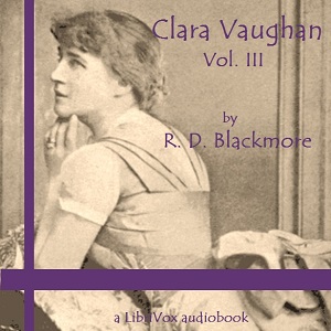 Аудіокнига Clara Vaughan, Vol. III
