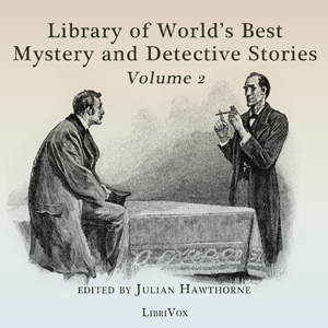 Аудіокнига Library of the World's Best Mystery and Detective Stories, Volume 2