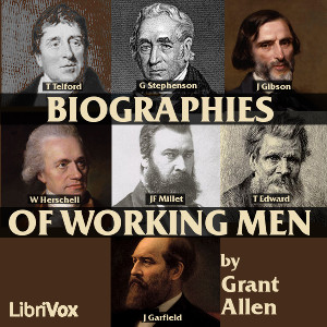 Аудіокнига Biographies of Working Men