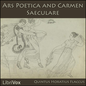 Аудіокнига Ars Poetica and Carmen Saeculare
