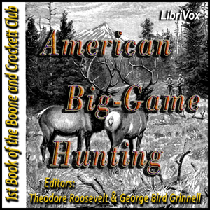 Audiobook American Big-Game Hunting
