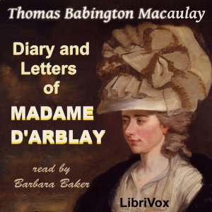 Аудіокнига Diary and Letters of Madame D'Arblay