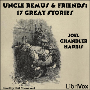Аудіокнига Uncle Remus & Friends