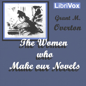 Аудіокнига The Women Who Make Our Novels