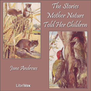 Аудіокнига The Stories Mother Nature Told Her Children