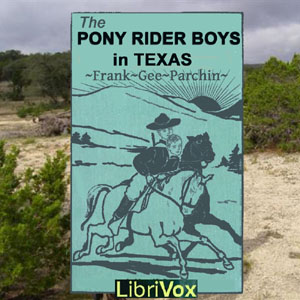Audiobook The Pony Rider Boys in Texas