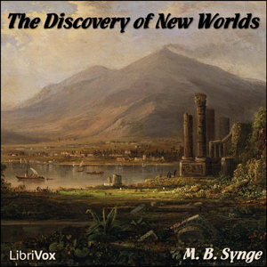 Аудіокнига The Discovery of New Worlds