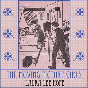 Audiobook The Moving Picture Girls